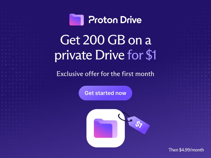 Proton Drive $1 Promo 200 Gb Private Drive For $1